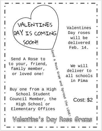 Valentines Day is Coming Soon!  Send a Rose for $2 via Student Council